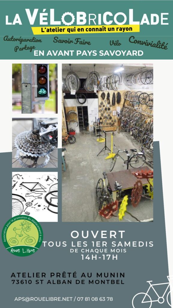 Affiche présentant l'activité de l'atelier d'autoréparation vélo (Vélobricolade) de Roue Libre en Avant-Pays Savoyard. Ouvert le 1er samedi du mois, de 14h à 17h à St-Alban de Montbel.